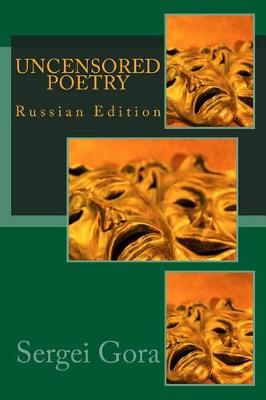 Book cover for Uncensored Poetry -- Stihi Bez Tsenzury (Russian Edition)