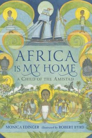 Cover of Africa Is My Home