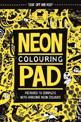 Cover of The Neon Colouring Pad
