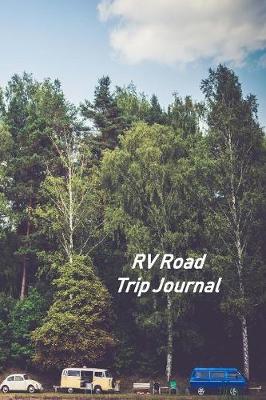 Book cover for RV Road Trip Journal