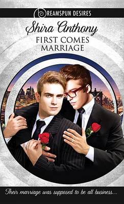 Book cover for First Comes Marriage