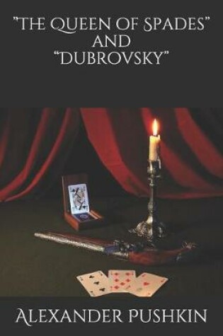 Cover of "The Queen of Spades" and "Dubrovsky"