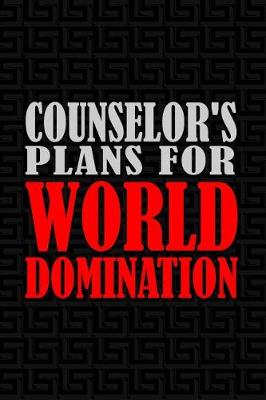 Book cover for Counselor's Plan for World Domination