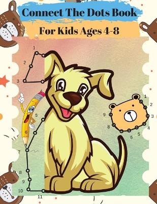 Book cover for Connect The Dots Book For Kids Ages 4-8