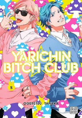 Book cover for Yarichin Bitch Club, Vol. 5