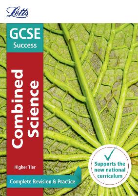 Cover of GCSE 9-1 Combined Science Higher Complete Revision & Practice