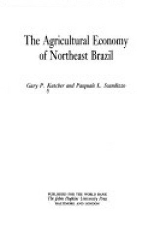 Cover of Agricultural Economy of North East Brazil