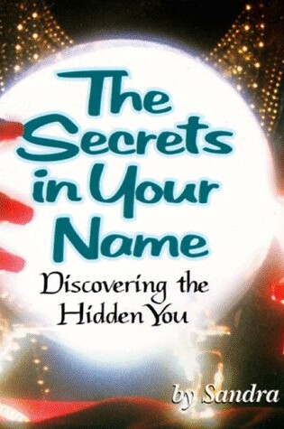 Cover of The Secrets in Your Name