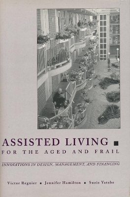 Book cover for Assisted Living for the Aged and Frail