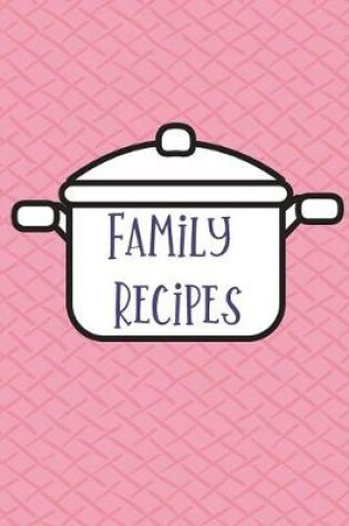 Cover of Family Recipes