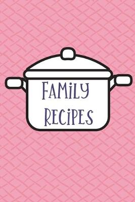 Book cover for Family Recipes