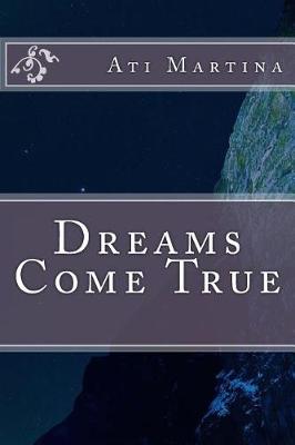 Cover of Dreams Come True