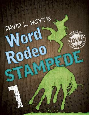 Book cover for David L. Hoyt's Word Rodeo Stampede 1