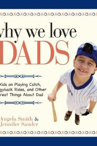 Cover of Why We Love Dads