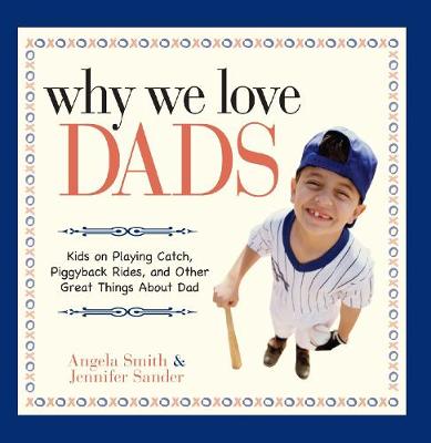 Book cover for Why We Love Dads