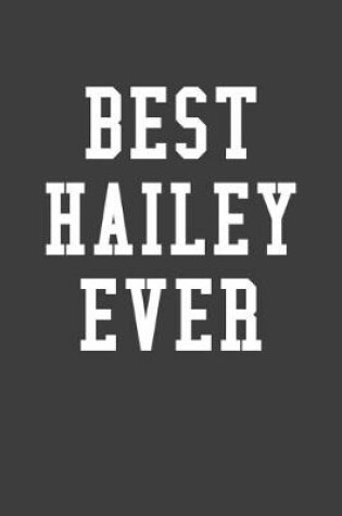 Cover of Best Hailey Ever