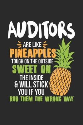 Book cover for Auditors Are Like Pineapples. Tough On The Outside Sweet On The Inside