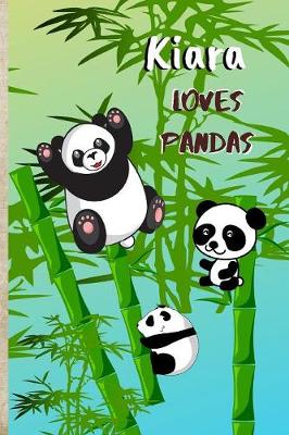 Book cover for Kiara loves Pandas