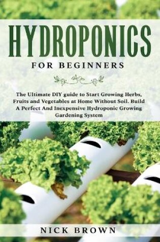 Cover of Hydroponics for Beginners