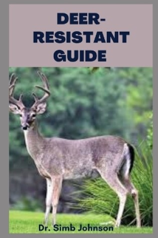 Cover of Deer-Resistant Guide