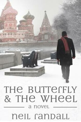 Cover of The Butterfly & the Wheel