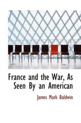 Cover of France and the War, as Seen by an American