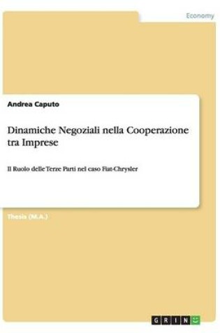 Cover of Dinamiche Negoziali nella Cooperazione tra Imprese