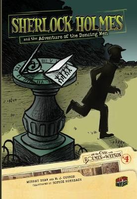 Book cover for On the Case with Holmes and Watson 4: Sherlock Holmes and the Adventure of the Dancing Men