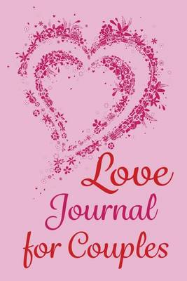 Book cover for Love Journal for Couples Diary