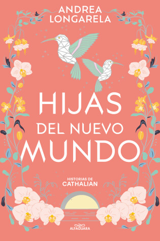 Cover of Hijas del nuevo mundo / Daughters of the New World