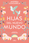 Book cover for Hijas del nuevo mundo / Daughters of the New World