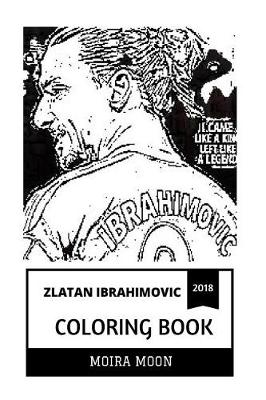 Book cover for Zlatan Ibrahimovic Coloring Book