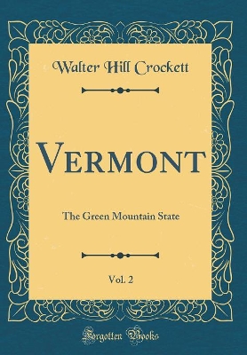 Book cover for Vermont, Vol. 2