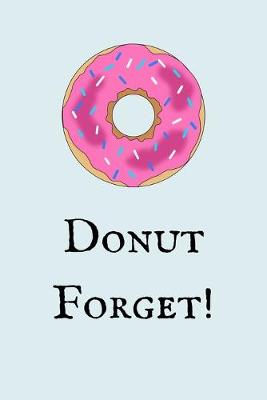 Book cover for Donut Forget!