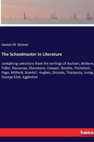 Cover of The Schoolmaster in Literature