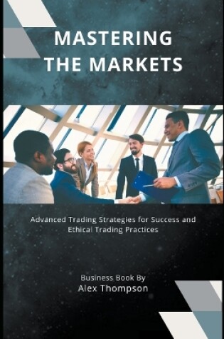 Cover of Mastering the Markets