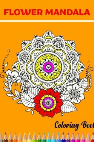 Cover of Flower Mandala Coloring Book