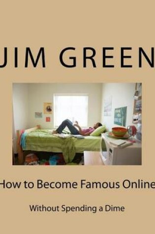 Cover of How to Become Famous Online