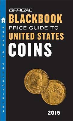 Book cover for The Official Blackbook Price Guide to United States Coins 2015, 53rd Edition