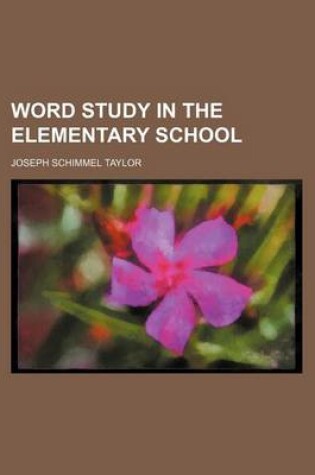 Cover of Word Study in the Elementary School