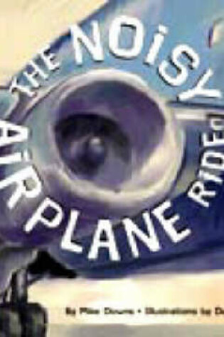 Cover of The Noisy Airplane Ride