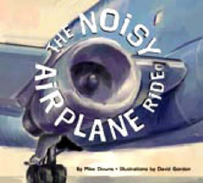 Book cover for The Noisy Airplane Ride