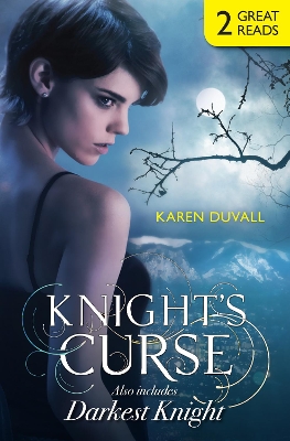 Book cover for Knight's Curse & Darkest Knight/Knight's Curse/Darkest Knight