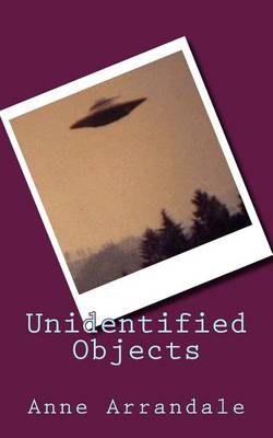 Book cover for Unidentified Objects