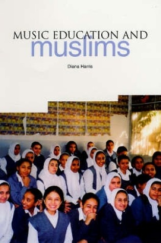 Cover of Music Education and Muslims