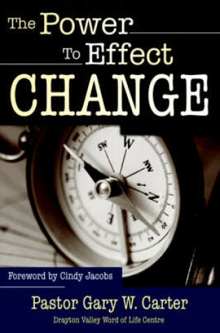 Cover of The Power to Effect Change