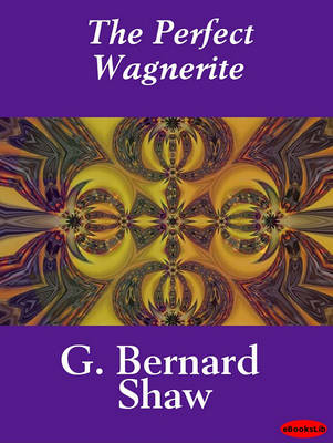 Book cover for The Perfect Wagnerite