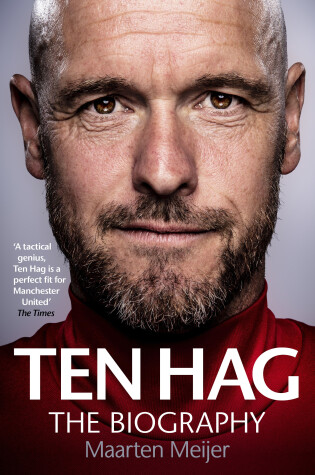 Cover of Erik ten Hag: The Biography