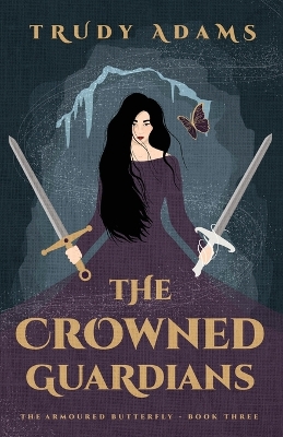 Book cover for The Crowned Guardians