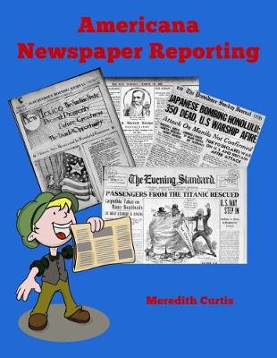 Book cover for Americana Newspaper Reporting